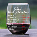 Retirement, Gift For Grandparents, Parents, Gift For Yourself, Gift For Men, Gift For Women, Gifts For Colleagues - Retirement Weekly Schedule - Personalized Stemless Wine Glass