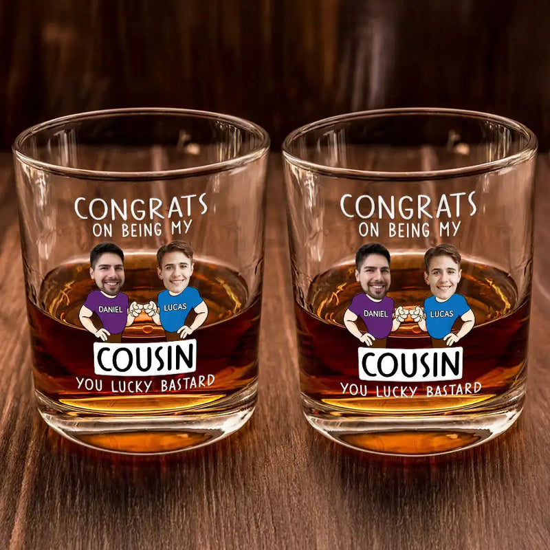 Gift For Brothers, Gift For Bestie, Gift For Men - Custom Photo Congrats On Being My Brother You Lucky Man Funny Friend - Personalized Whiskey Glass
