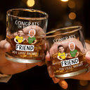 Gift For Brothers, Gift For Bestie, Gift For Men - Custom Photo Congrats On Being My Brother You Lucky Man Funny Friend - Personalized Whiskey Glass
