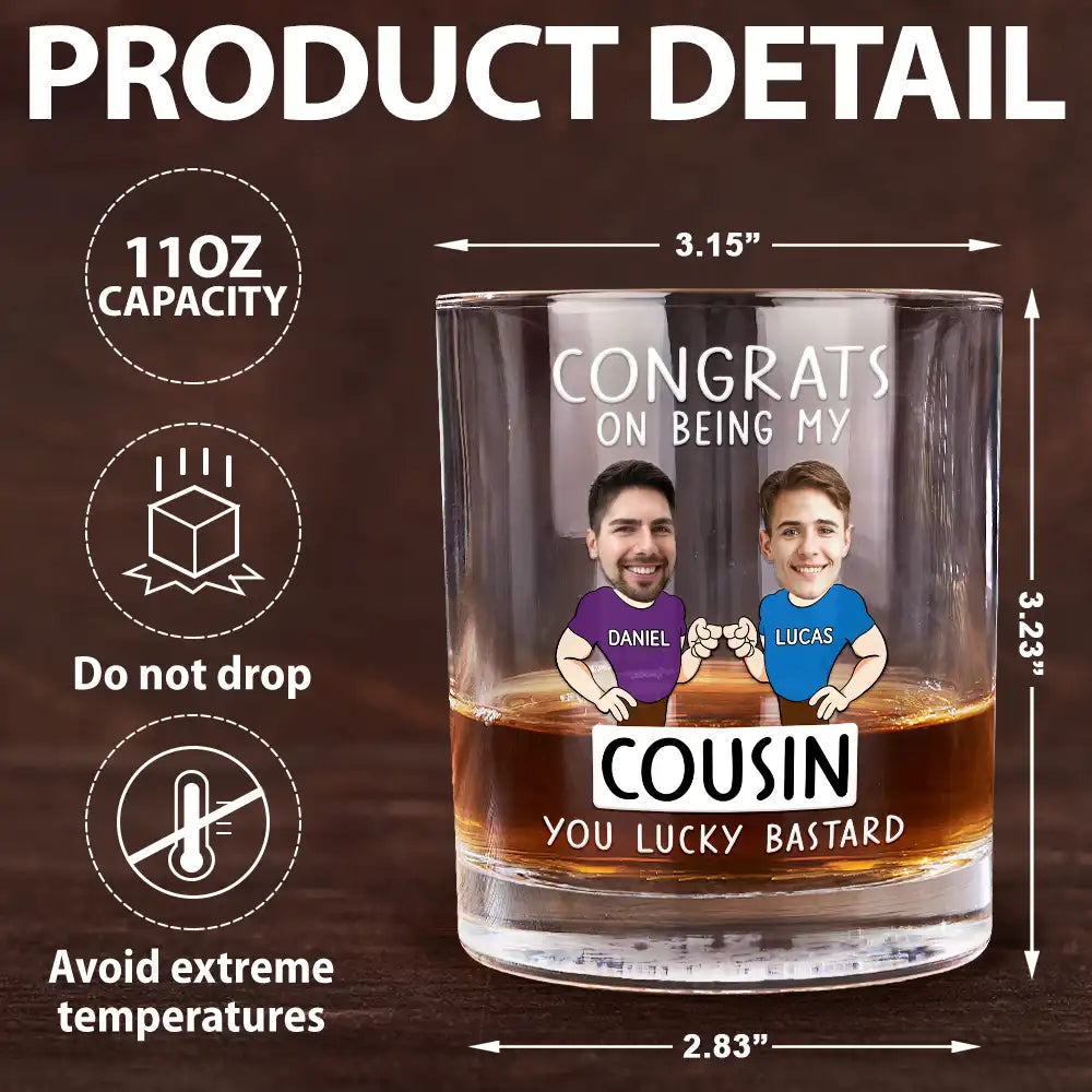 Gift For Brothers, Gift For Bestie, Gift For Men - Custom Photo Congrats On Being My Brother You Lucky Man Funny Friend - Personalized Whiskey Glass
