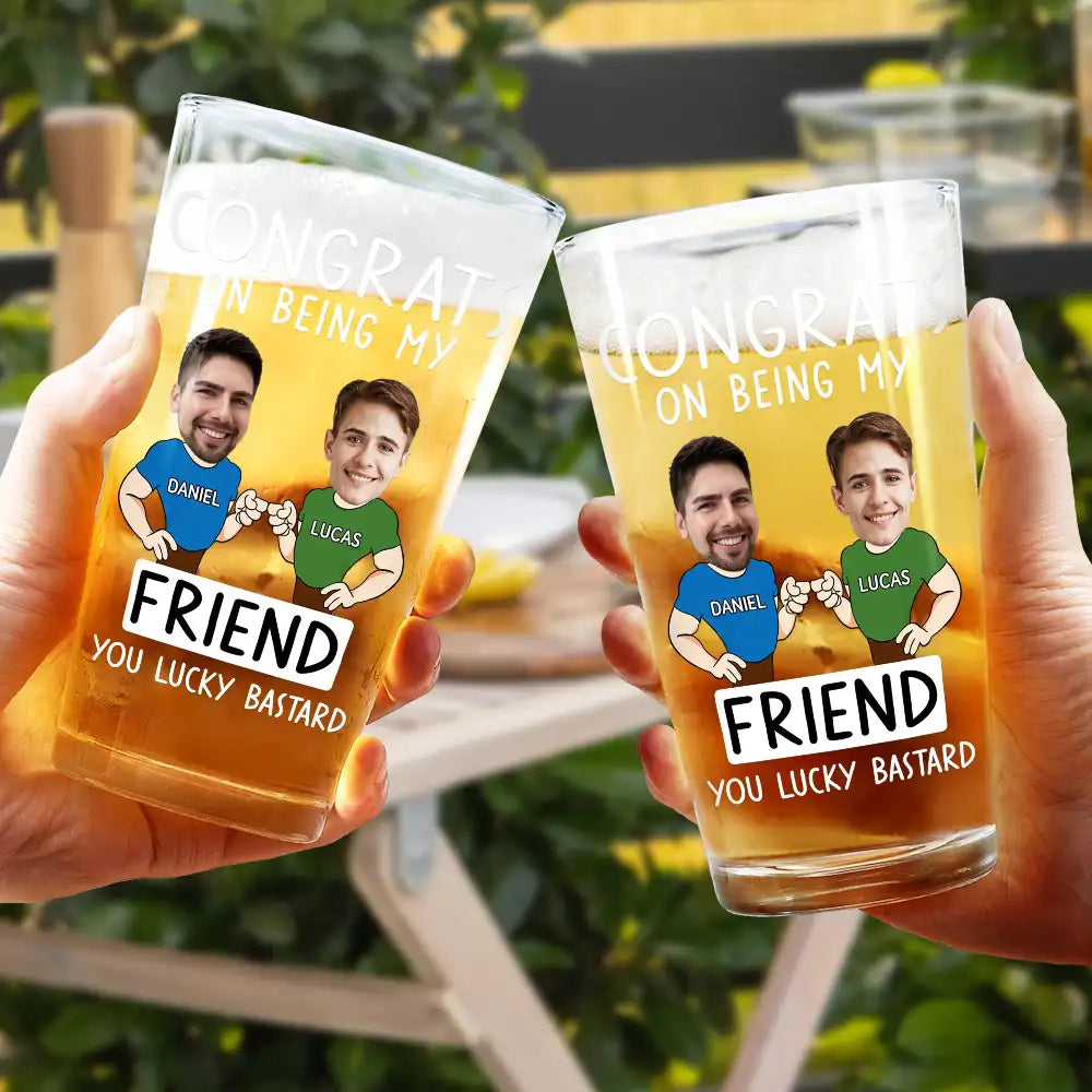 Gift For Brothers,Gift For Bestie,Gift For Men,Funny - Custom Photo Congrats On Being My Brother You Lucky Man Funny Friend - Personalized Beer Glass