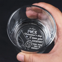 Gift For Couples,Gift For Husband,Gift For Wife,Funny - Forget Valentine's Day I Love You Everyday - Personalized Engraved Whiskey Glass
