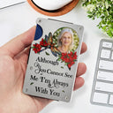 Memorial - Custom Photo In Loving Memory I'm Always With You Memorial - Personalized Card Wallet With Money Clip