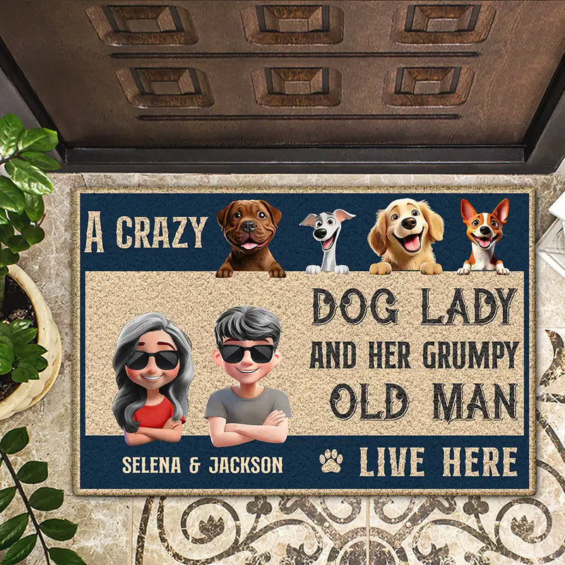 Dog Mom, Gift For Wife, Funny - A Crazy Dog Lady And Her Grumpy Old Man Live Here 3D Pet Couple - Personalized Doormat