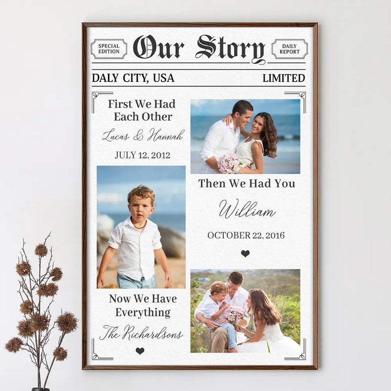 Gift For Couples,Old Couples,Parents,Gift For Grandparents - Custom Photo Our Story Family Now We Have Everything - Personalized Poster
