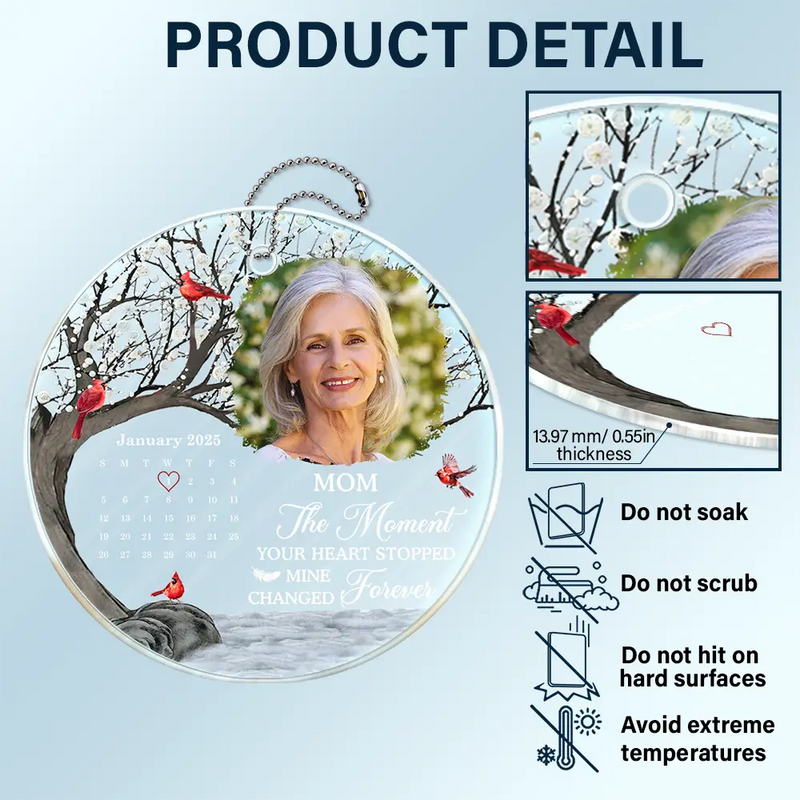 Memorial - Custom Photo Calendar Memorial The Moment Your Heart Stopped - Personalized Acrylic Car Hanger
