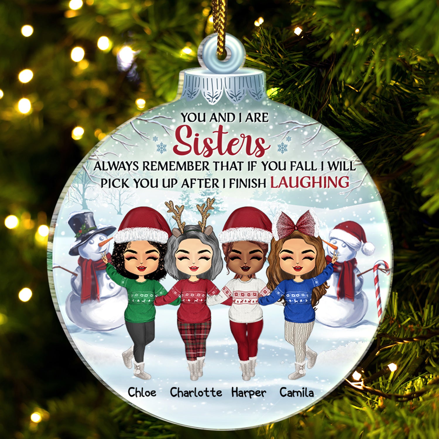 You And I Are Sisters Always Remember That If You Fall - Christmas Gift For Brothers, Siblings, Besties, Best Friends - Personalized Custom Shaped Acrylic Ornament