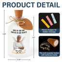 Family, Pet Lovers, Pet Mom, Pet Dad, Pet Couple, Dog Lovers, Dog Mom, Dog Dad, Dog Couple, Cat Lovers, Cat Mom, Cat Dad, Cat Couple, Memorial, Sad - Custom Photo Memorial Your Light Will Always Shine In My Heart - Personalized Short Bottle Light