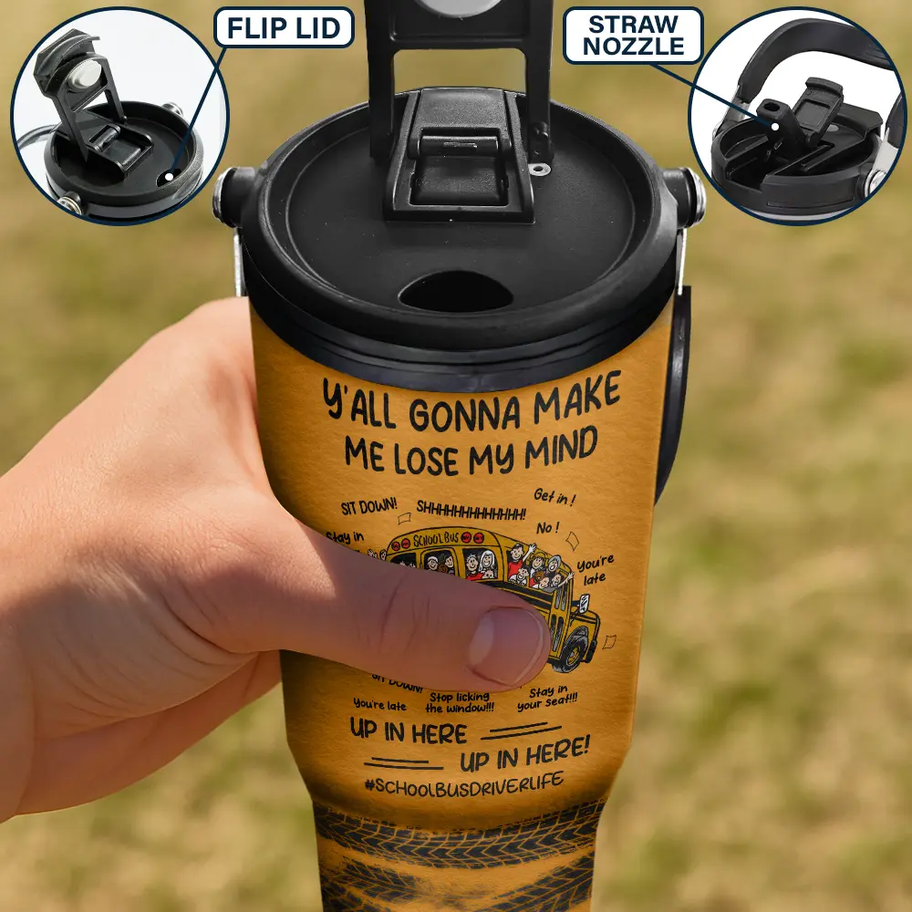 Teacher, Gift For Women, Happy, Back To School, Gift For Men - Y'all Gonna Make Me Lose My Mind - Personalized 30oz Tumbler With Handle