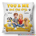 Dog Couple,Dog Lovers,Pet Lovers,Happy,Gift For Couples - You And Me And The Dogs 3D Couple - Personalized Pillow