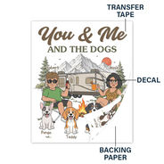 Dog Couple,Playful,Camping,Dog Lovers,Pet Lovers,Gift For Couples,Vector - You And Me And The Dogs Camping Couple - Personalized Decor Decal