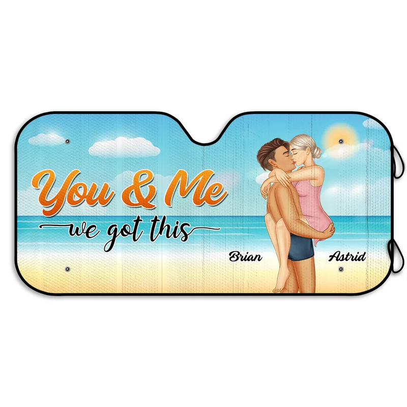 Gift For Couples, Gift For Husband, Gift For Wife, Gift For Boyfriend, Gift For Girlfriend, Gift For Women, Gift For Men, Happy - You And Me We Got This - Personalized Auto Sunshade