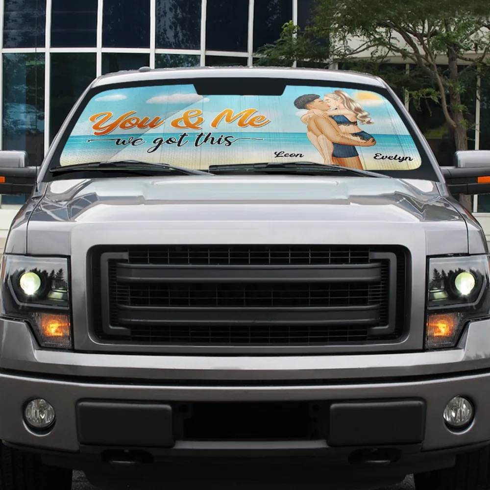 Gift For Couples, Gift For Husband, Gift For Wife, Gift For Boyfriend, Gift For Girlfriend, Gift For Women, Gift For Men, Happy - You And Me We Got This - Personalized Auto Sunshade