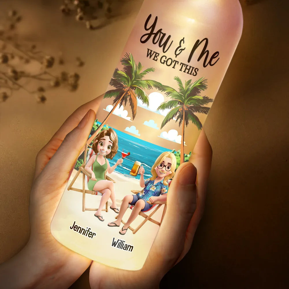 Summer,Beach,Gift For Couples,Gift For Husband,Gift For Wife - You And Me We Got This 3D Effect Couple Beach View - Personalized Bottle Light