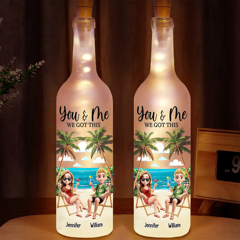 Summer,Beach,Gift For Couples,Gift For Husband,Gift For Wife - You And Me We Got This 3D Effect Couple Beach View - Personalized Bottle Light