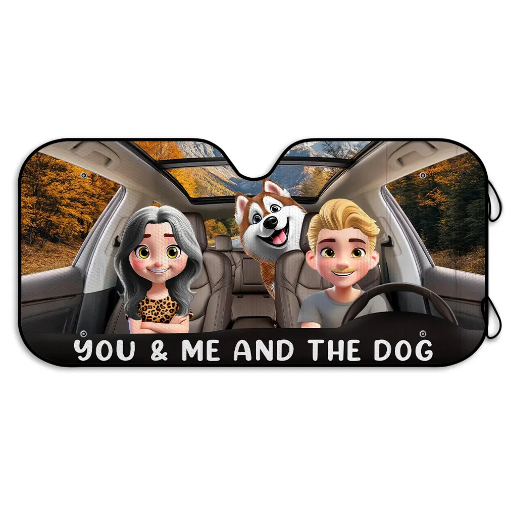 Gift For Couples, Pet Lovers, Pet Couple, Summer, Happy - You And Me & The Dogs - Personalized Auto Sunshade