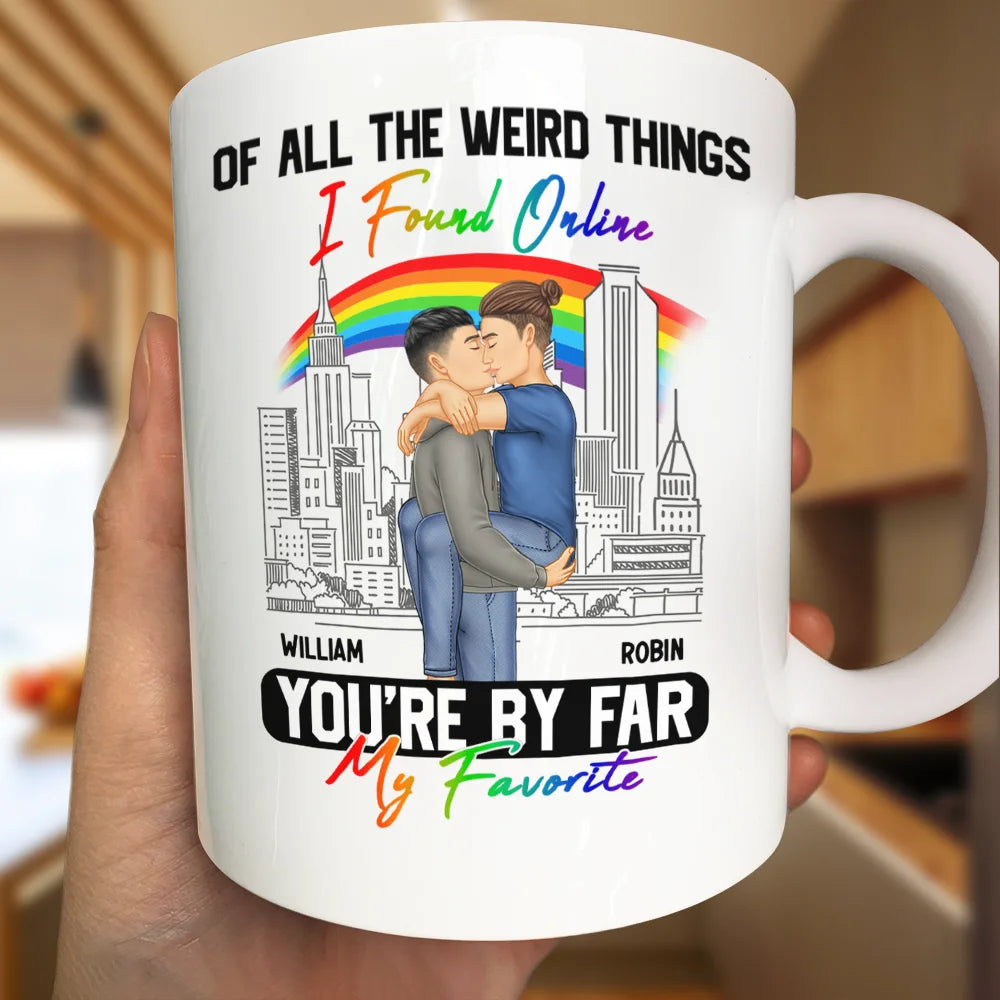 Gift For Couples,Gift For Husband,Gift For Wife,Gift For Boyfriend,Gift For Girlfriend,LGBT - You Are By Far My Favorite - Personalized White Edge-to-Edge Mug