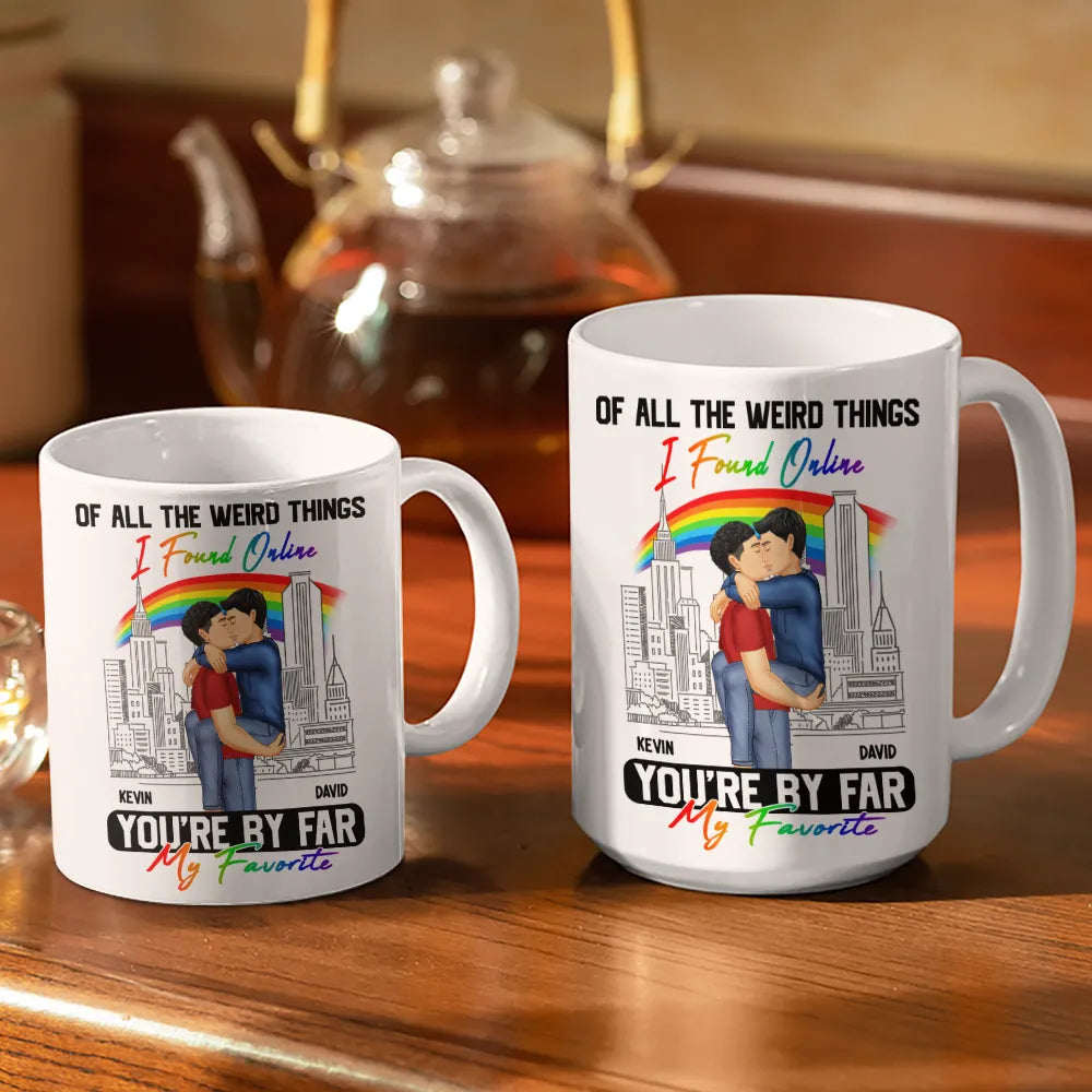 Gift For Couples,Gift For Husband,Gift For Wife,Gift For Boyfriend,Gift For Girlfriend,LGBT - You Are By Far My Favorite - Personalized White Edge-to-Edge Mug