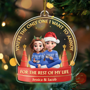 Gift For Couples,Gift For Women,Gift For Men,Old Couples,Gift For Husband,Gift For Wife,Christmas,Love - You Are The Only One I Want To Annoy 3D Effect Couple - Personalized Custom Shaped Acrylic Ornament