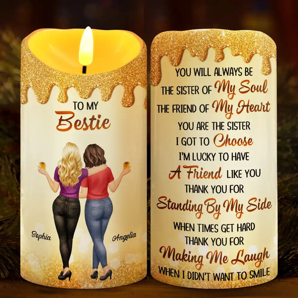 Gift For Bestie,Gift For Women,Happy,Top Market - You Are The Sister I Got To Choose 3D Effect - Personalized Flameless LED Candle
