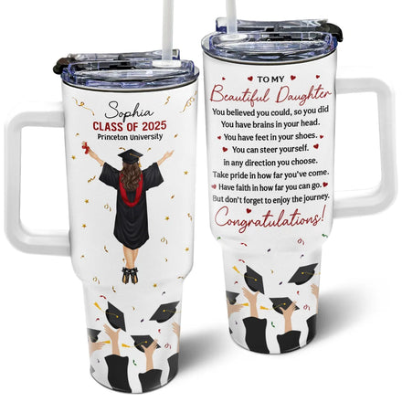 You Believed You Could So You Did - Personalized 40oz Tumbler With Straw