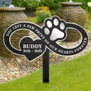 Sad, Memorial, Dog Lovers, Cat Lovers, Pet Lovers - You Left A Paw Print On Our Hearts Forever - Personalized Metal Garden Stake