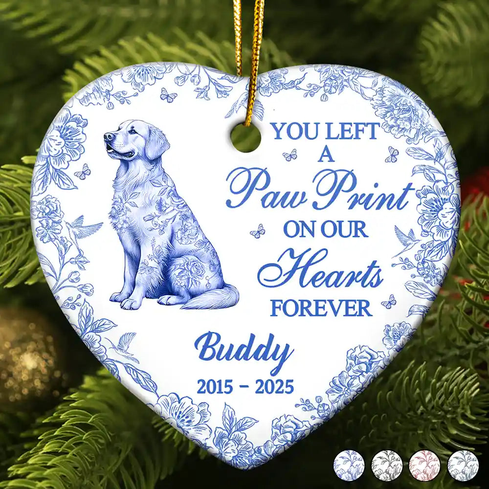 You Left A Paw Print On Our Hearts Memorial Dog Cat - Personalized Heart Ceramic Ornament