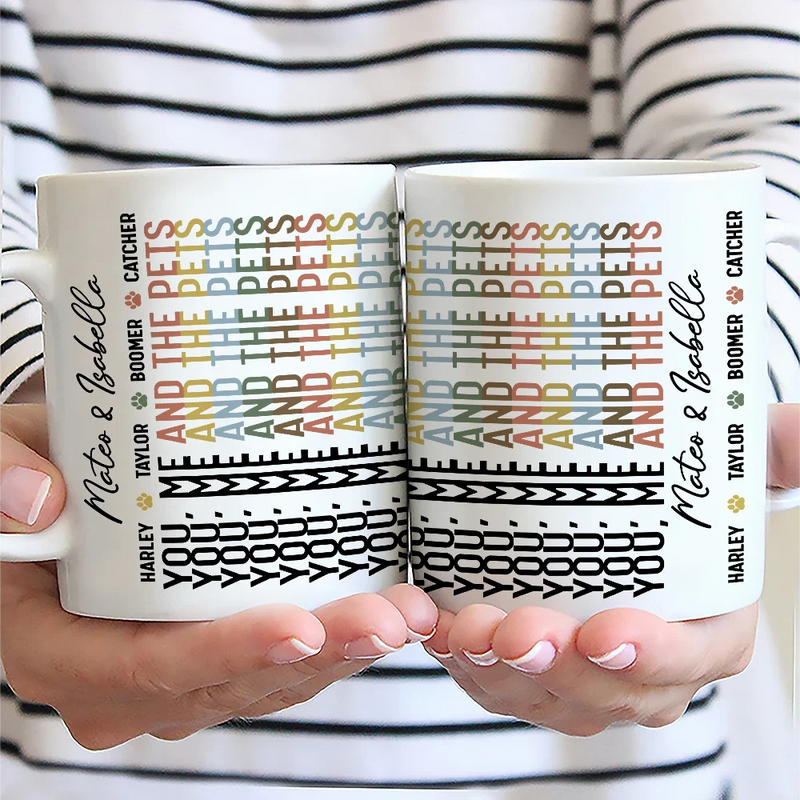 Dog Lovers,Dog Couple,Cat Lovers,Cat Couple,Pet Lovers,Pet Couple - You Me And The Dog Cat Hidden Message - Personalized Mug