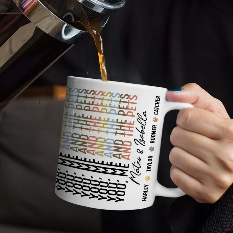 Dog Lovers,Dog Couple,Cat Lovers,Cat Couple,Pet Lovers,Pet Couple - You Me And The Dog Cat Hidden Message - Personalized Mug