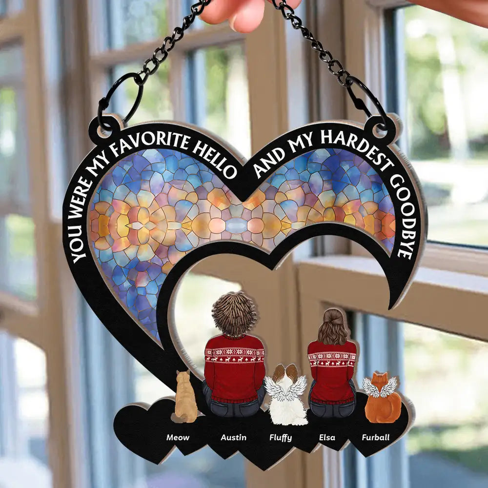 Sad, Memorial, Dog Lovers, Pet Lovers, Cat Lovers, Dog Mom - You Were My Favorite Hello Dog Cat Memorial - Personalized Window Hanging Suncatcher Ornament