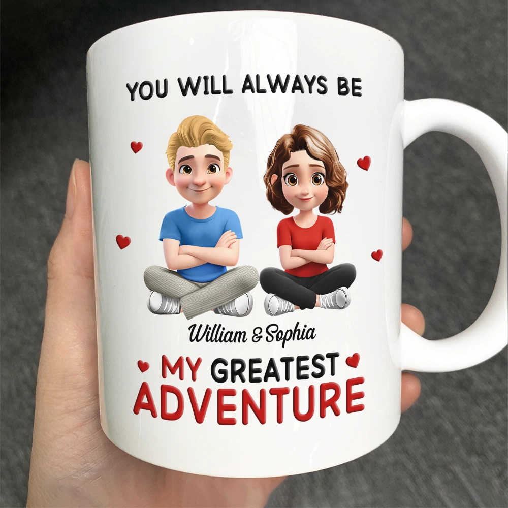 Gift For Couples,Gift For Husband,Gift For Wife,Gift For Boyfriend,Gift For Girlfriend,LGBT - You Will Always Be My Greatest Adventure - Personalized Mug