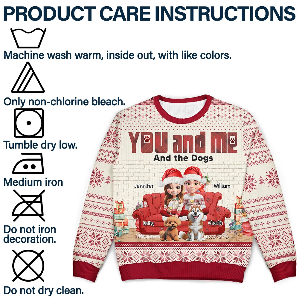 Pet Lovers,Pet Couple,Cat Lovers,Dog Lovers,Happy - You & Me And The Dogs 3D Effect - Personalized Unisex Ugly Sweater