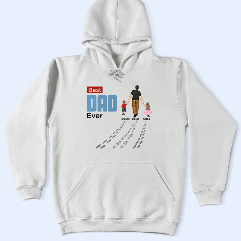 Dad - Children, Gift For Father, Happy - You'll Never Walk Alone Dad & Children - Personalized T Shirt