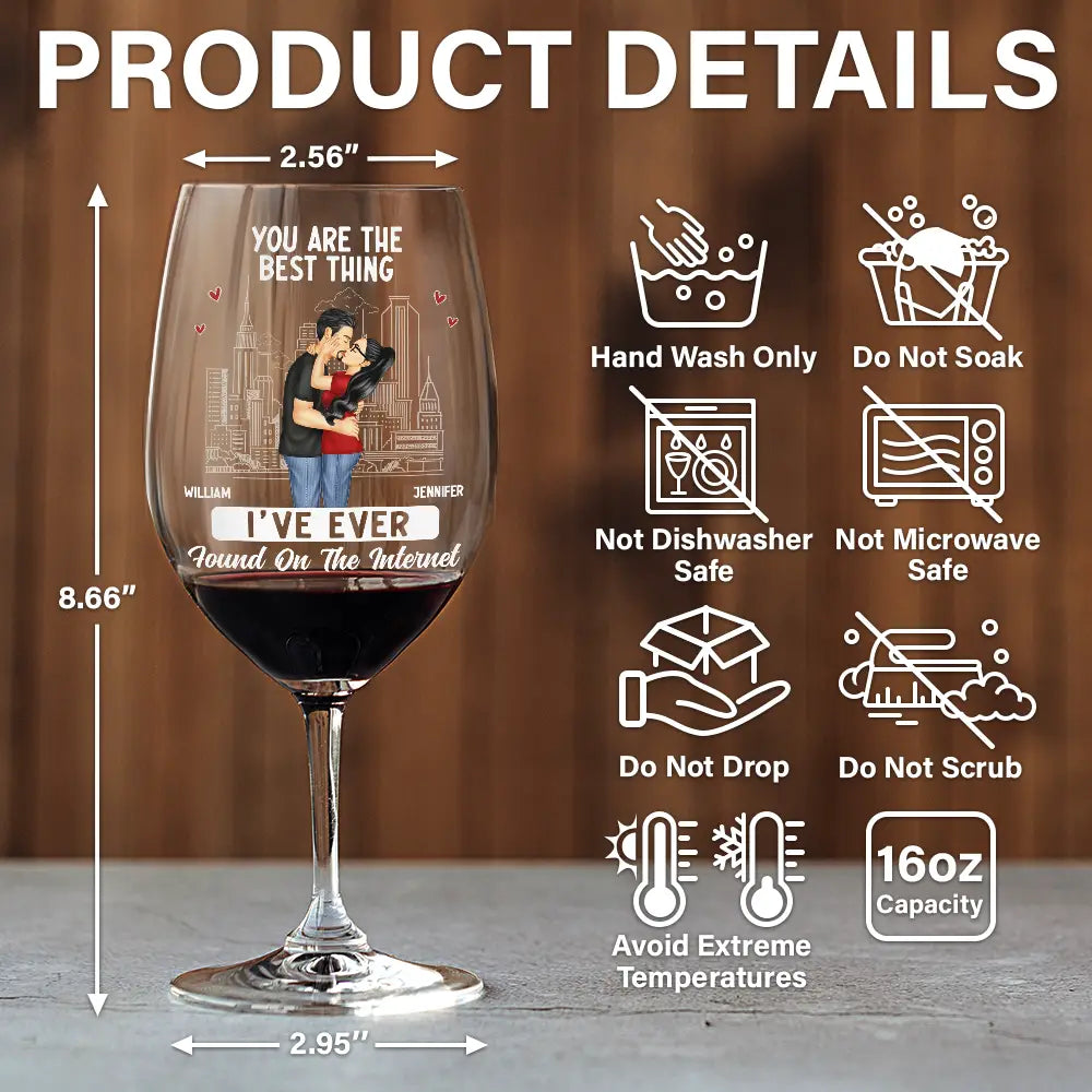 Gift For Couples, Gift For Husband, Gift For Wife, Gift For Boyfriend, Gift For Girlfriend, Funny - You're The Best Thing - Personalized Wine Glass