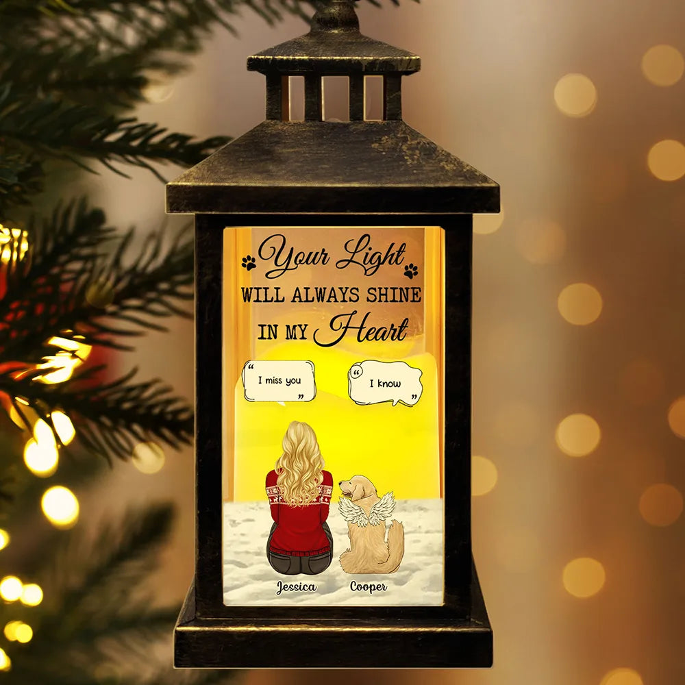 Memorial,Pet Lovers,Pet Mom,Pet Dad,Dog Lovers,Dog Mom,Dog Dad,Sad - Your Light Will Always Shine In My Heart - Personalized LED Candle Lantern