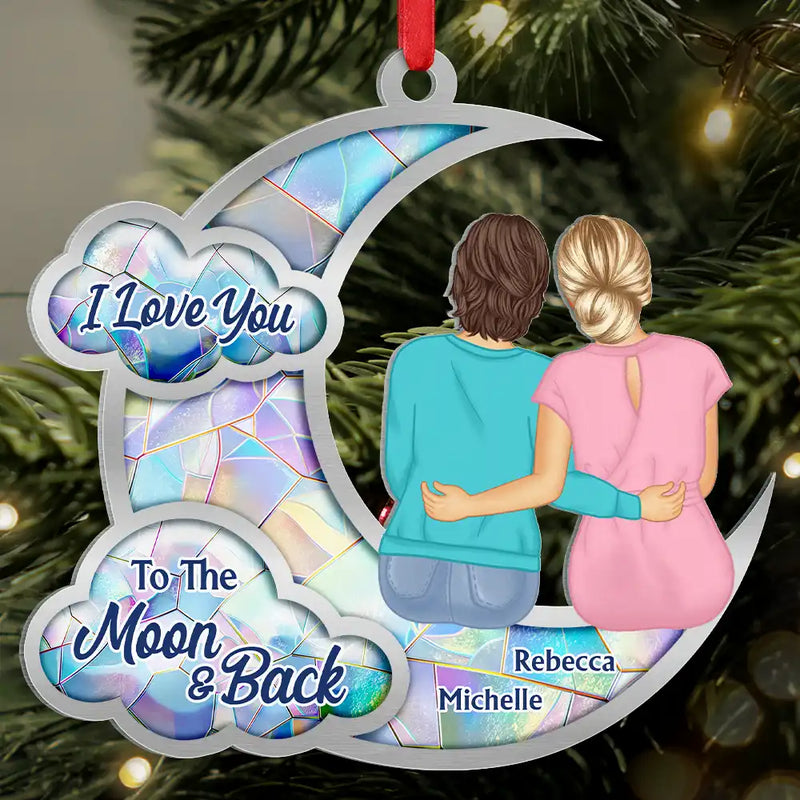 Gift For Bestie,Gift For Sisters,Love,Christmas - Besties Sister I Got To Choose Love You To The Moon - Personalized Metal Ornament