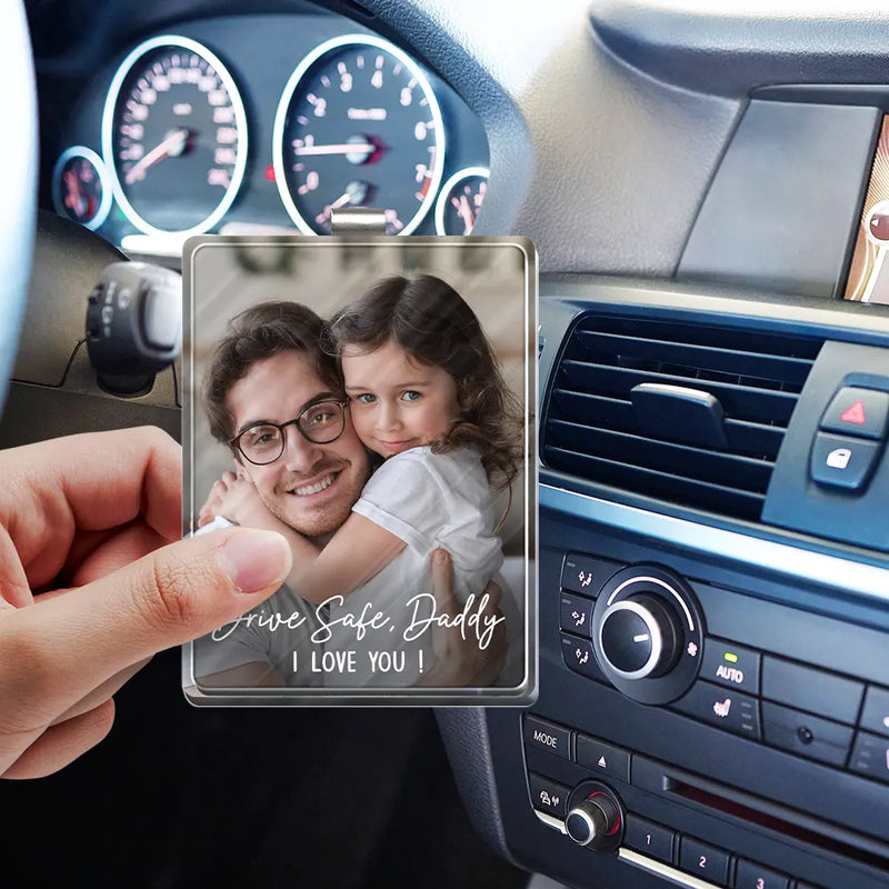 Custom Photo,Gift For Father,Dad - Children,Happy,Non-Eng,Photo,Adorable - Custom Photo Drive Safe We Love You - Personalised Custom Shaped Acrylic Car Visor Clip