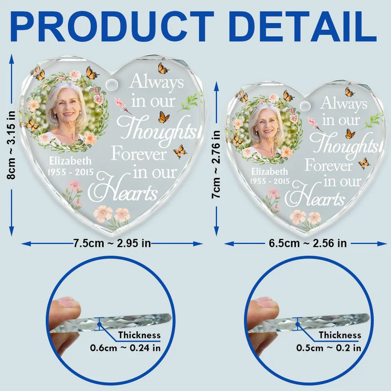 Christmas,Custom Photo,Memorial,Family,Sad - Custom Photo Always In Our Thoughts Forever In Our Hearts - Personalized Heart Shaped Glass Ornament