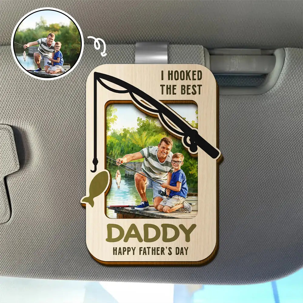 Gift For Husband,Gift For Men,Gift For Father,Gift For Grandpa,Fishing,Dad's Hobby,Grandpa's Hobby,Non-Eng,Photo - Watercolor (with BG),Humorous - Custom Photo Watercolor Painting I Hooked The Best Daddy Fishing Father - Personalized Custom Shaped Car Visor Clip