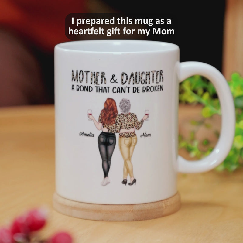 Mother & Daughters A Bond That Can't Be Broken - Gift For Mom, Mother, Grandma - Personalized Mug
