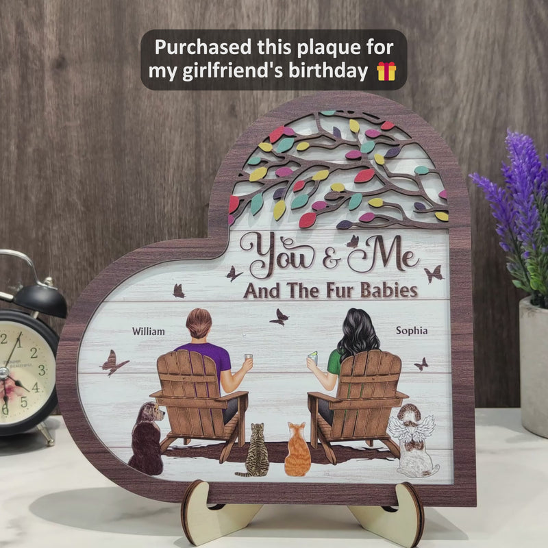 You And Me And The Fur Babies - Gift For Pet Couples - Personalized 2-Layered Wooden Plaque With Stand