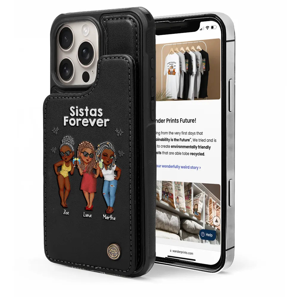 Gift For Girlfriend, Gift For Yourself, Gift For Women, Gift For Sisters, Gift For Sibling, Gift For Bestie, Happy - Sistas Forever - Personalized Leather Flip Wallet Phone Case