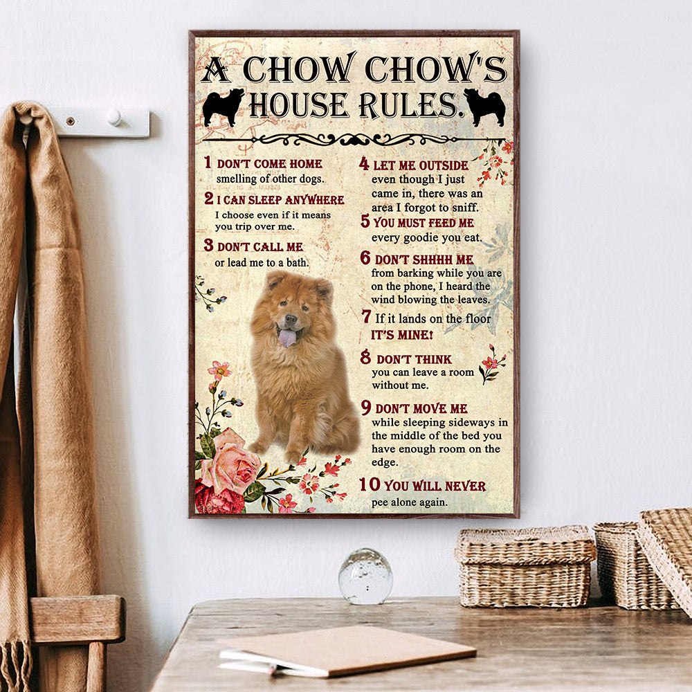 A Chow Chow's House Rules Poster