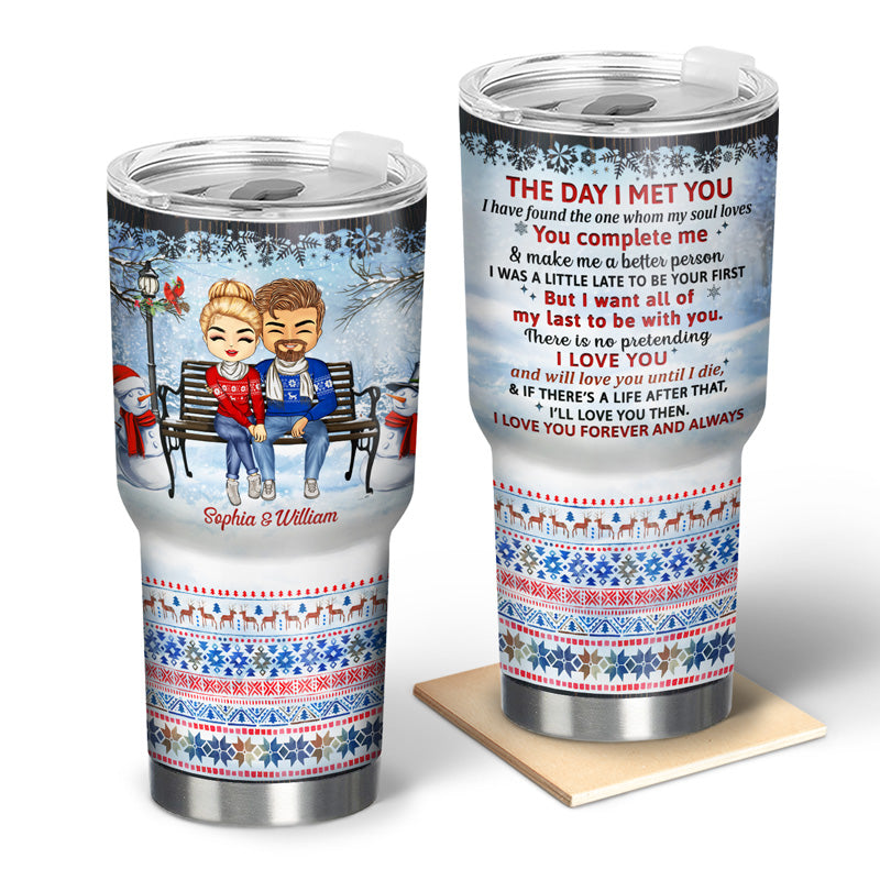Christmas Couple The Day I Met You - Christmas Gift For Couple Husband And Wife - Personalized Custom 30 Oz Tumbler