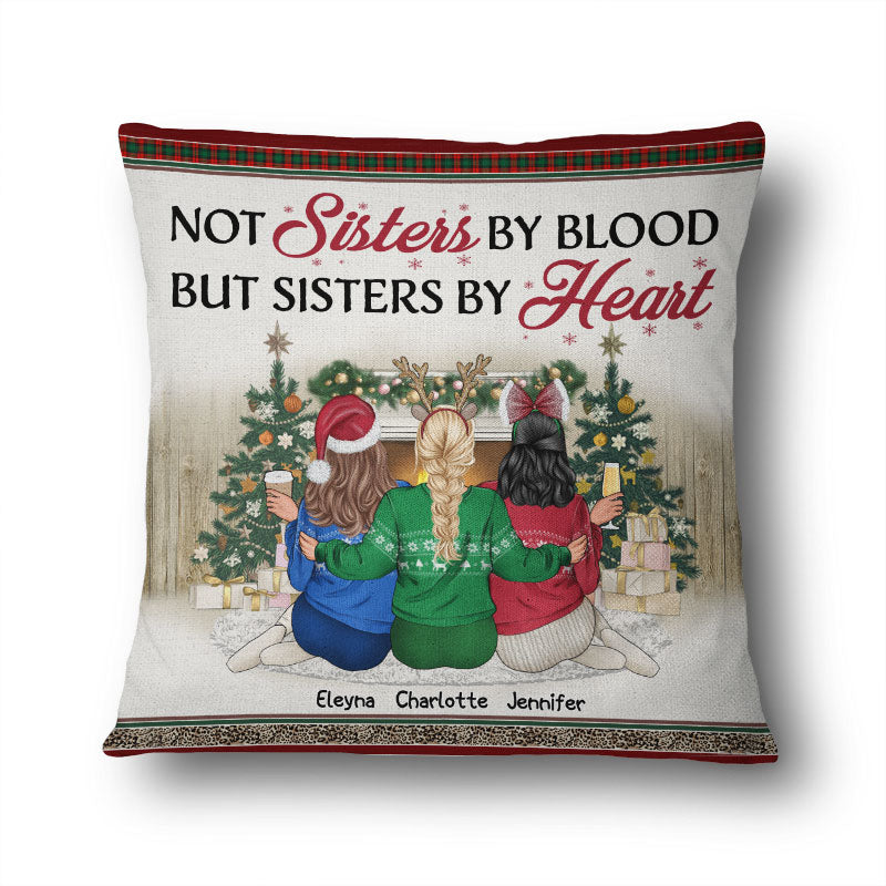 Best Friends Not Sisters By Blood But Sisters By Heart - Christmas Gift For BFF - Personalized Custom Pillow
