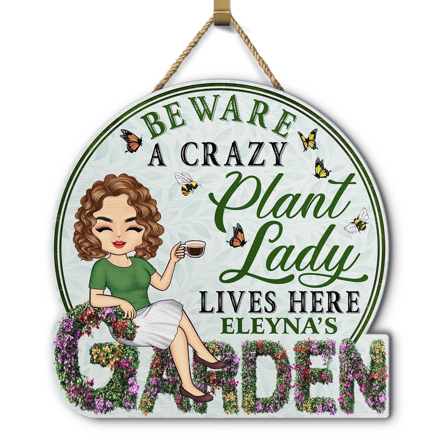 And Into The Garden I Go - Beware A Crazy Plant Lady Lives Here - Birthday, Housewarming Gift For Her, Him, Gardener, Outdoor Decor - Personalized Custom Shaped Wood Sign