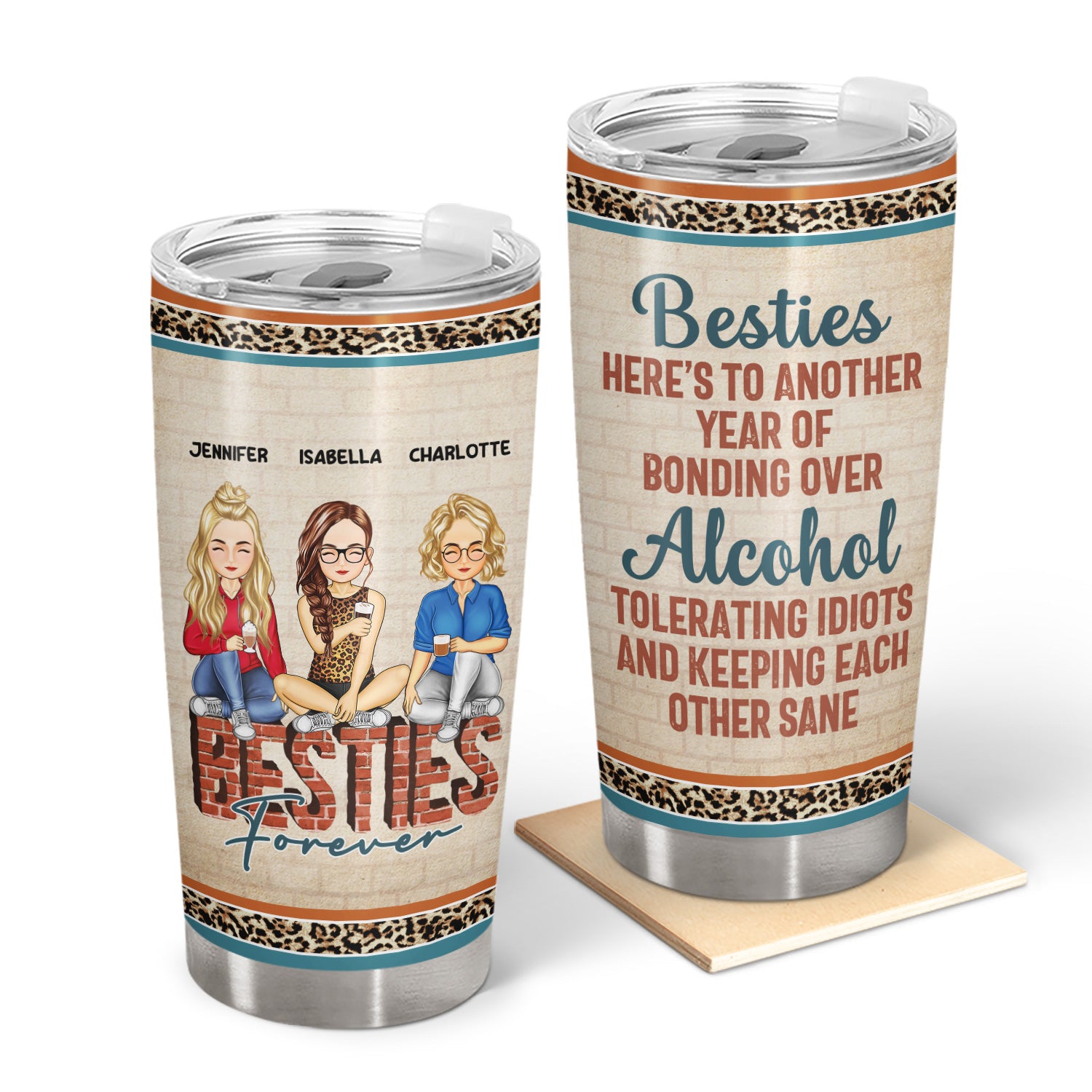 Besties Here's To Another Year Of Bonding Over - Birthday Gift For Best Friends, Sisters, Brothers, Colleagues - Personalized Custom Tumbler