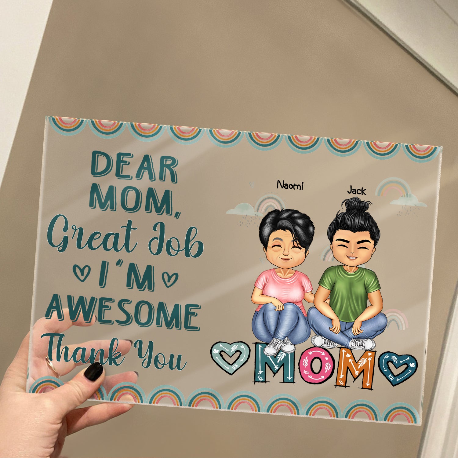 Dear Mom Great Job We're Awesome - Personalized Mother's Day