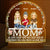 We Hope Every Time You Light This Up - Birthday, Loving Gift For Mom, Mother - Personalized Custom 3D Led Light Wooden Base