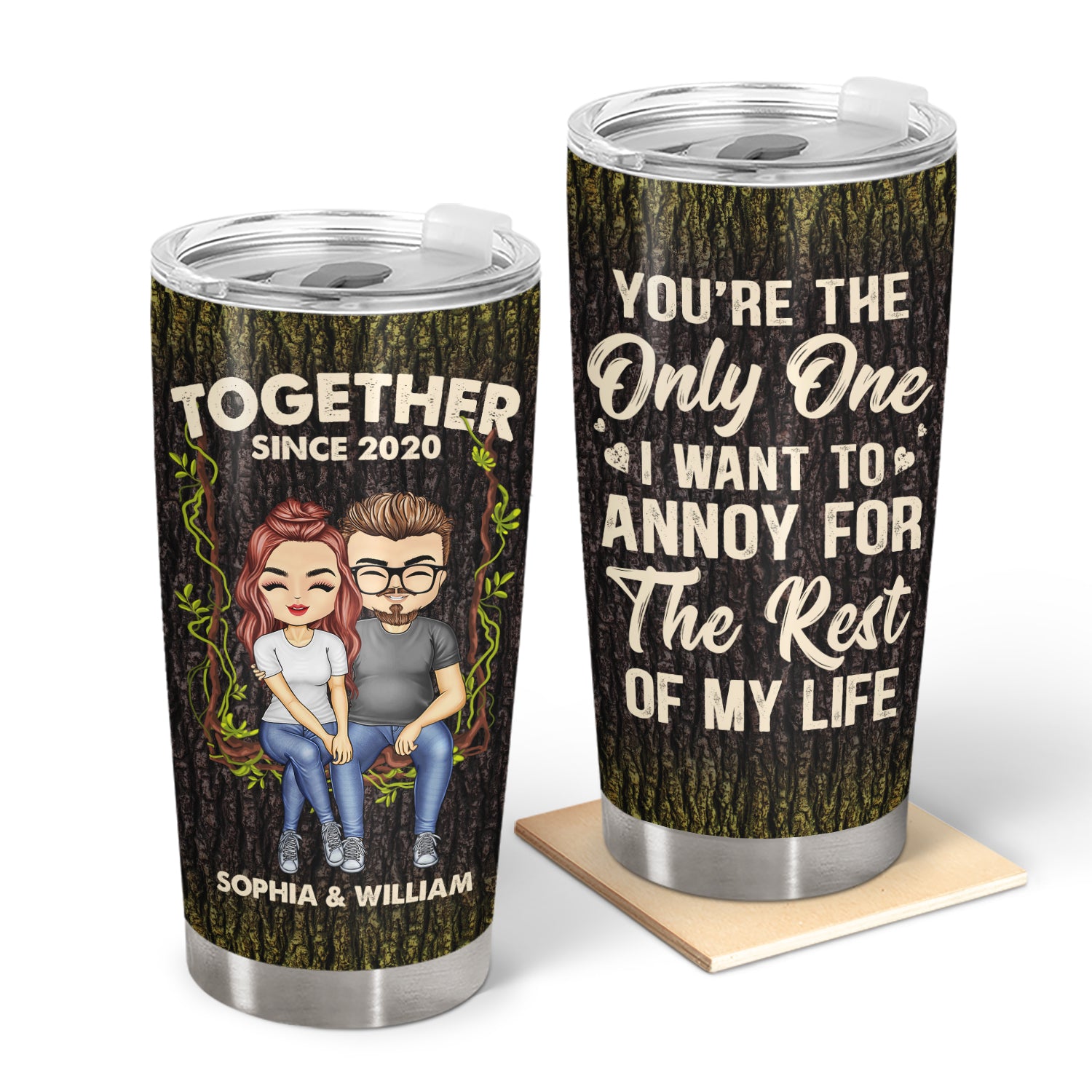 You're The Only One I Want To Annoy For The Rest - Birthday, Anniversary Gift For Spouse, Lover, Husband, Wife, Boyfriend, Girlfriend, Couple - Personalized Custom Tumbler